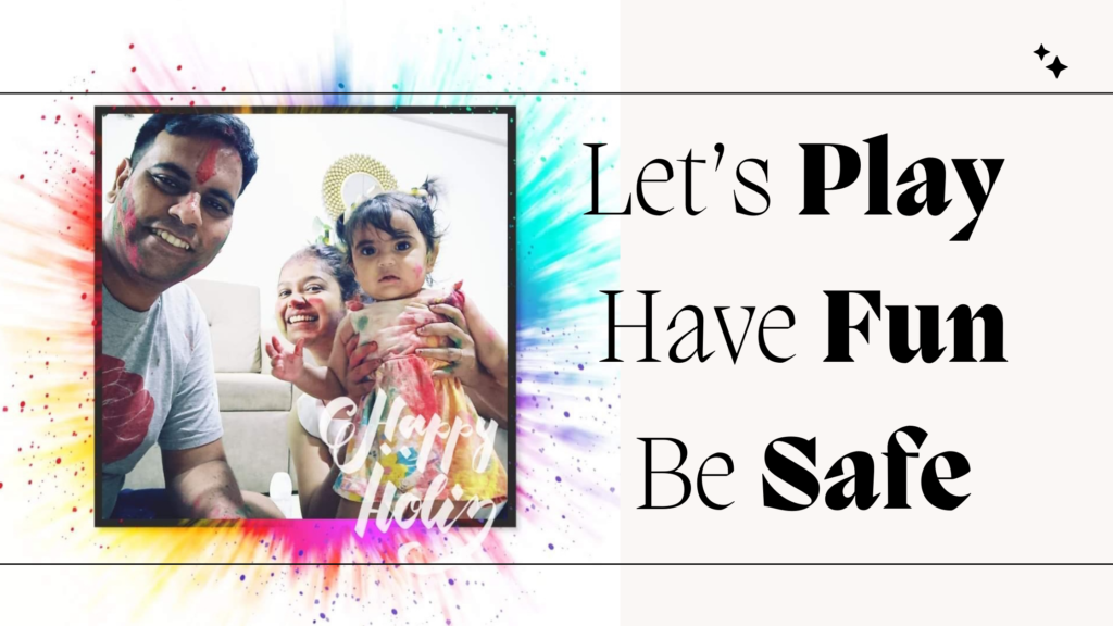 Play Holi Safely